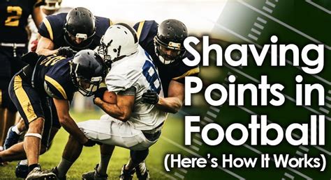 football shaving points